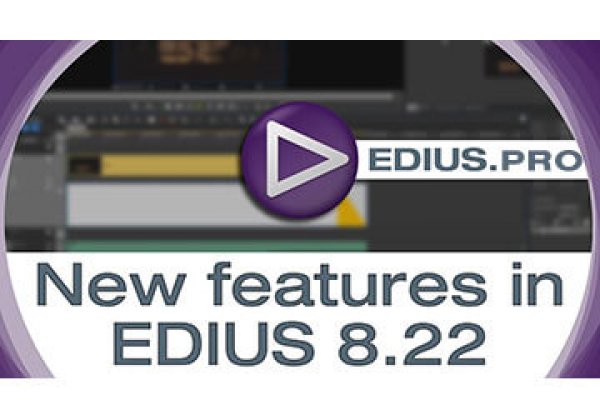 EDIUS 8.22.623 released – August 2016