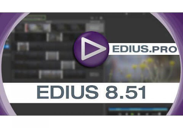 EDIUS 8.51.2125 released