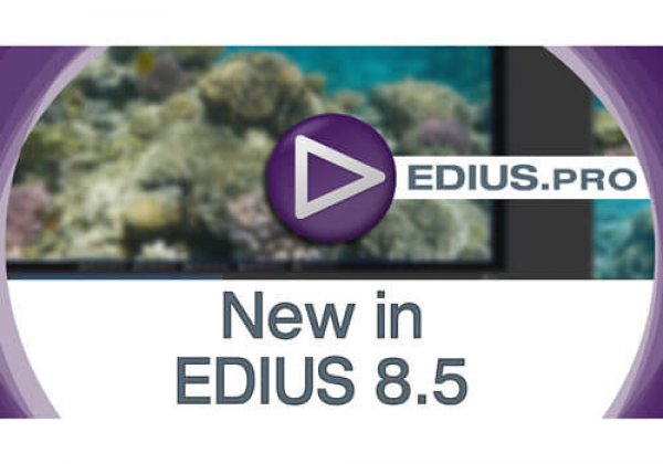 EDIUS 8.5 released